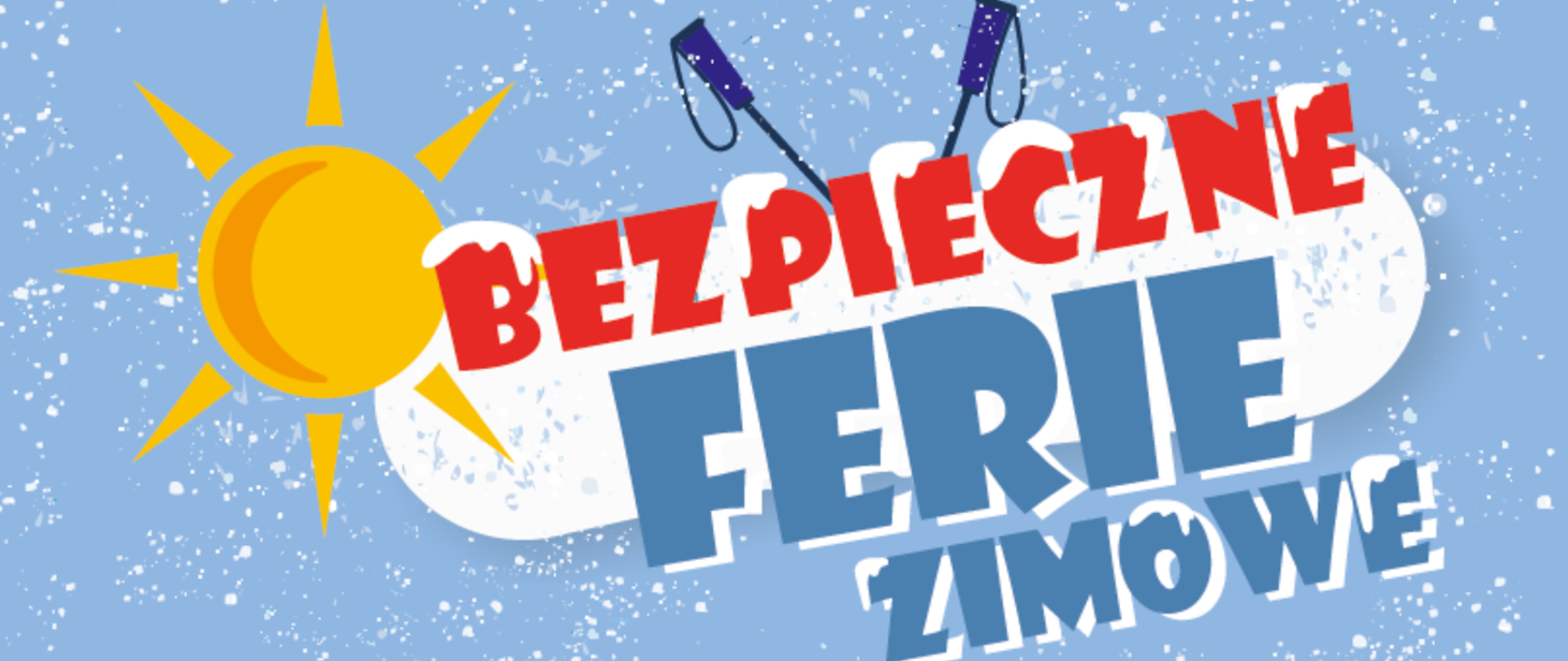 Read more about the article # Akcja Bezpieczne ferie